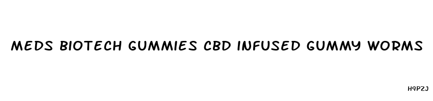 meds biotech gummies cbd infused gummy worms