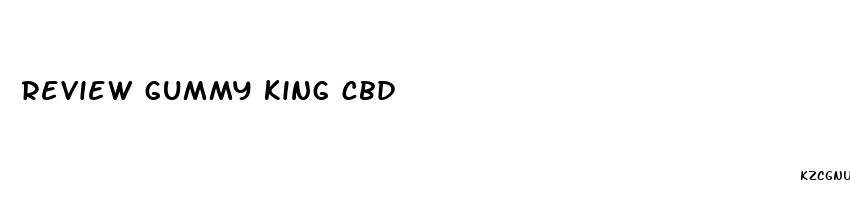 review gummy king cbd