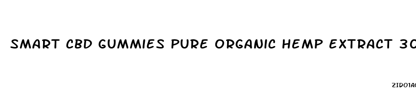 smart cbd gummies pure organic hemp extract 300mg