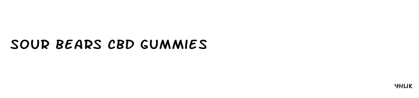 sour bears cbd gummies