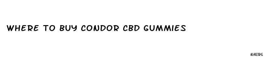 where to buy condor cbd gummies