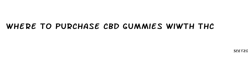 where to purchase cbd gummies wiwth thc